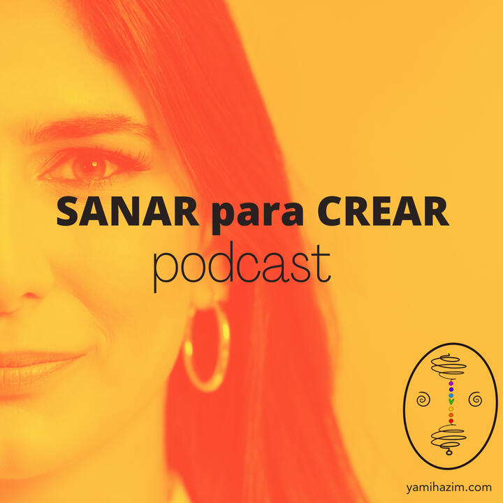 Sanar para crear con Yamile Hazim 05:00 PM